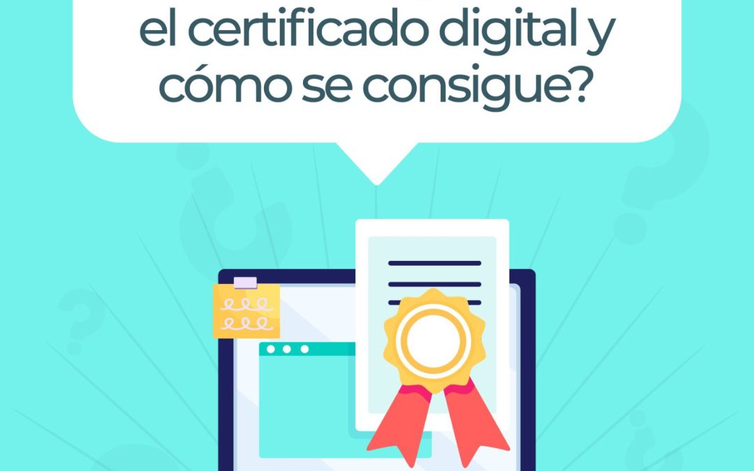 Como conseguir el certificado digital