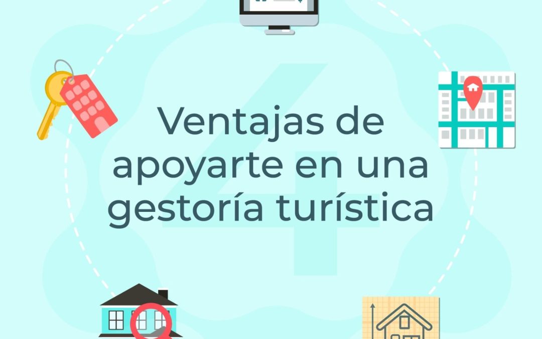 VENTAJAS DE APOYARTE EN UNA GESTORÍA TURÍSTICA