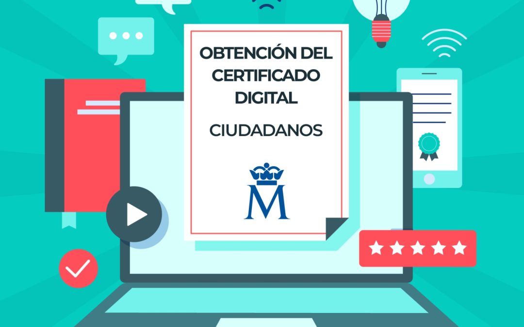 Cómo obtener el certificado digital de ciudadanos