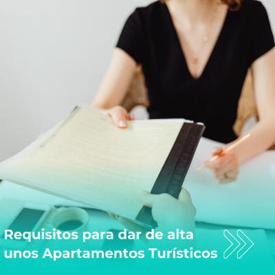REQUISITOS PARA DAR DE ALTA UNOS APARTAMENTOS TURÍSTICOS